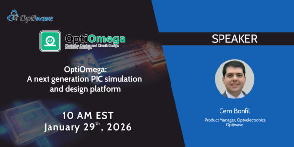 Join Optiwave Systems Inc. for an introductory webinar of its brand-new product, OptiOmega.